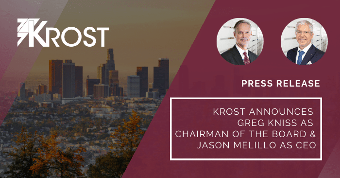 Press Release – KROST Announces Greg Kniss as Chairman of the Board, Jason Melillo as CEO and Keith Hamasaki as Principal of Assurance and Advisory Press Release – KROST Announces Greg Kniss as Chairman of the Board, Jason Melillo as CEO and Keith Hamasaki as Principal of Assurance and Advisory