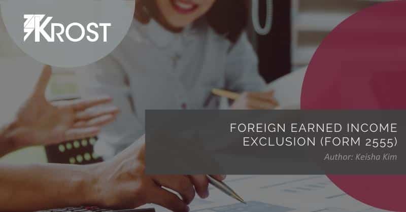 Foreign Earned Income Exclusion (Form 2555)