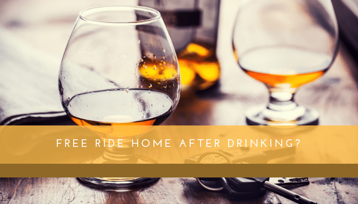 Free Ride Home After Drinking?