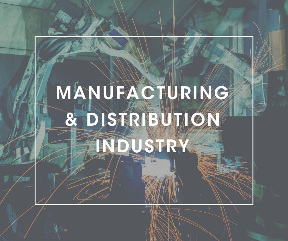 Manufacturing & Distribution Industry