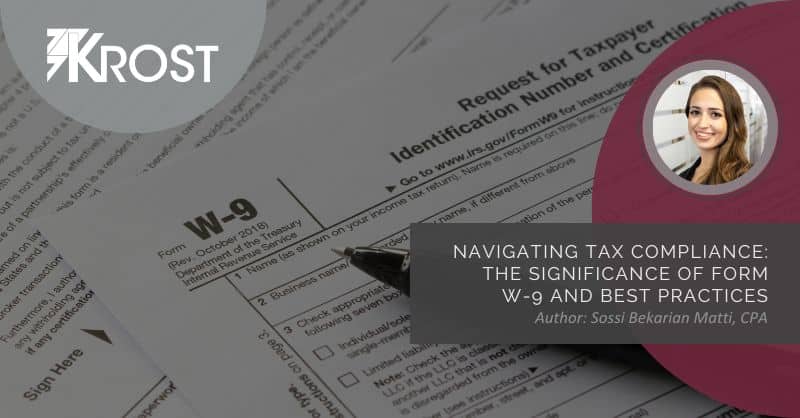 Navigating Tax Compliance: The Significance of Form W-9 and Best Practices Navigating Tax Compliance: The Significance of Form W-9 and Best Practices