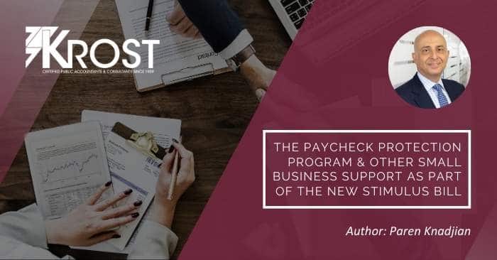 The Paycheck Protection Program & Other Small Business Support as Part of The New Stimulus Bill
