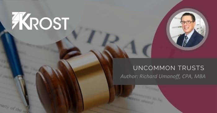 Uncommon Trusts Uncommon Trusts